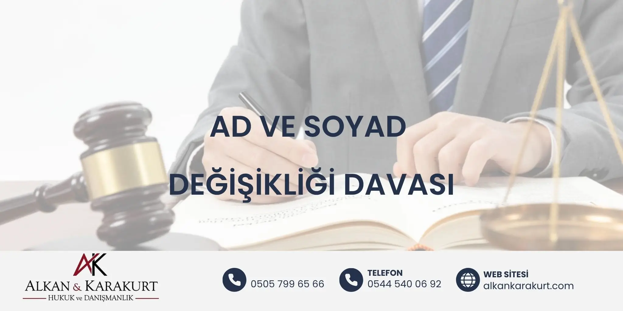 Ad ve Soyad Değişikliği Davası