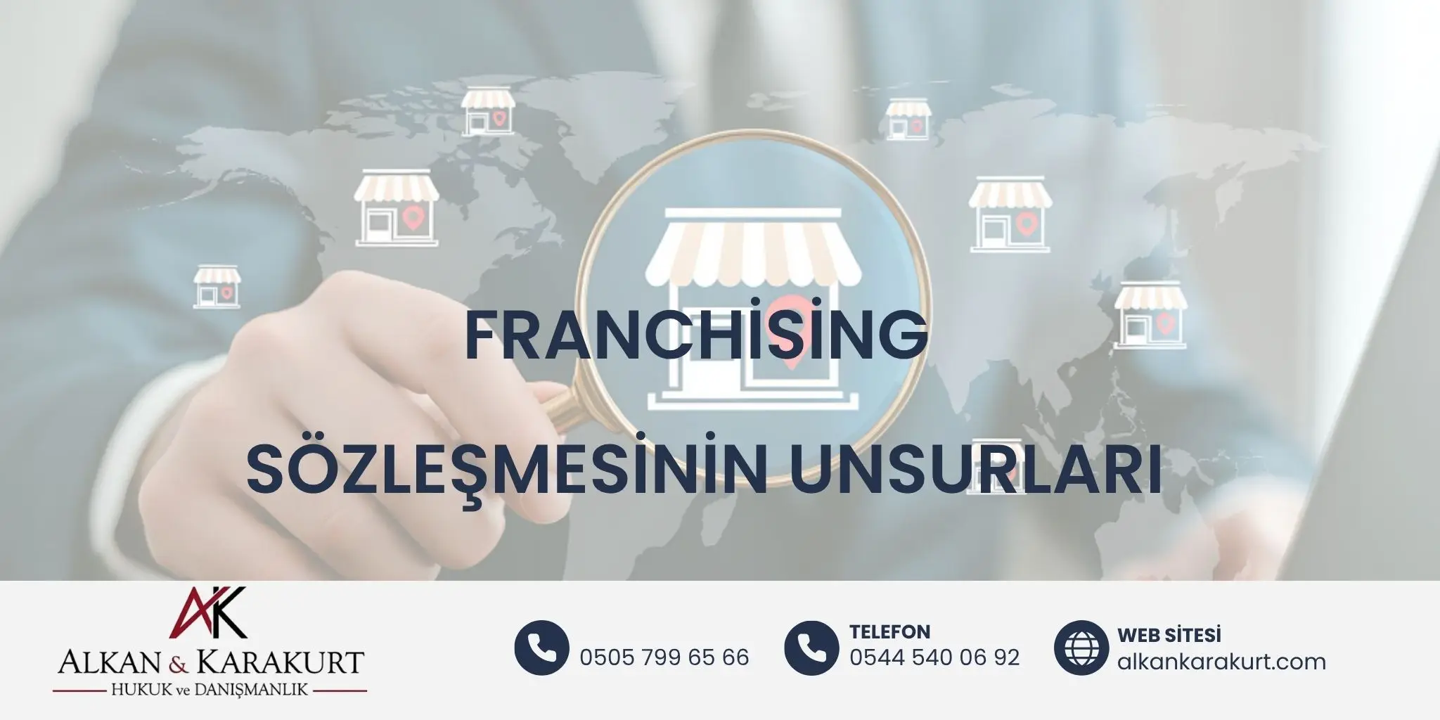 Franchising Sözleşmesinin Unsurları