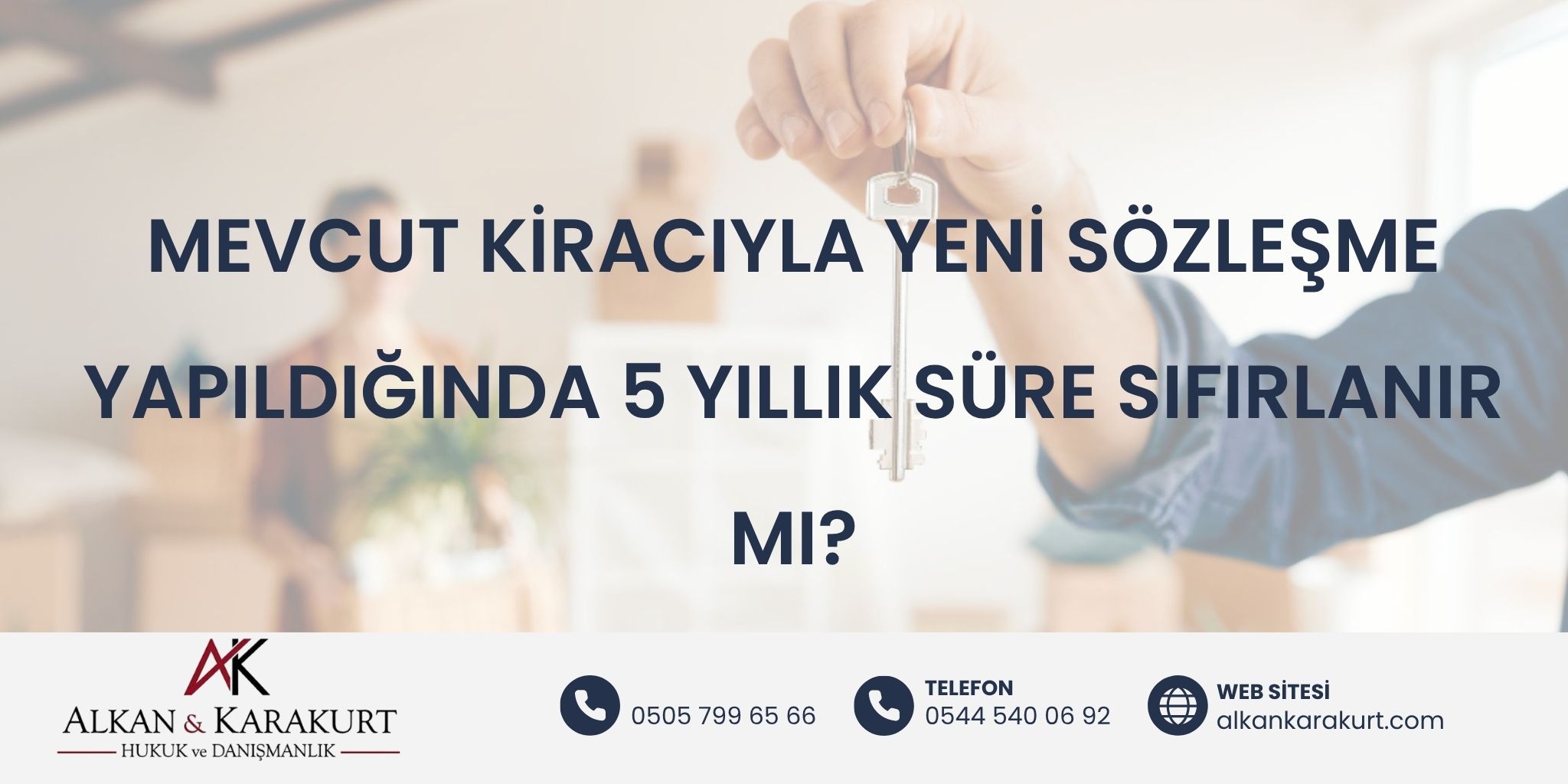 Mevcut Kiracıyla Yeni Sözleşme Yapıldığında 5 Yıllık Süre Sıfırlanır Mı?